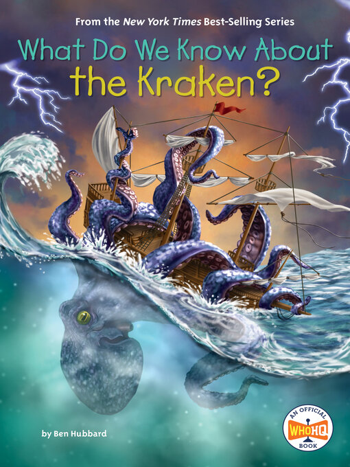 Title details for What Do We Know About the Kraken? by Ben Hubbard - Wait list